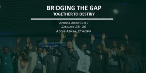 Africa Arise 2017 @ Beza International Church Addis Ababa, Addis Ababa Ethiopia | | |
