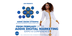 Addis Digital Marketing Expo & Conference 2018 @ Addis Ababa Intercontinental Addis Hotel Kazanchies Addis Ababa, Ethiopia 80981 Ethiopia | | |