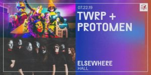 TWRP + Protomen @ Elsewhere (Hall) PopGun Presents 16+ @ Elsewhere (Hall) 599 Johnson Avenue Brooklyn, NY 11237 United States