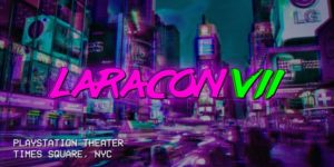 Laracon US 2019 @ PlayStation Theater 1515 Broadway New York, NY 10036 United States