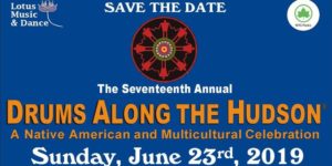 17th Annual Drums Along the Hudson: a Native American Festival and Multicul... by Lotus Music & Dance @ Inwood Hill Park  218th Street & Indian Road  New York, NY 10034  United States |  |  | 