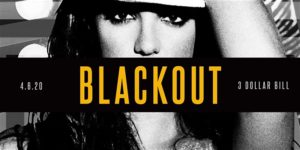 BLACKOUT by Divatronic @ 3 Dollar Bill  260 Meserole Street  Brooklyn, NY 11206  United States |  |  | 
