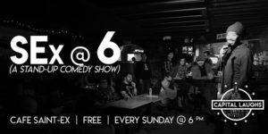 SEx at 6 (A Stand-Up Comedy Show) by Capital Laughs @ Cafe Saint-Ex  1847 14th Street Northwest  Washington, DC 20009  United States |  |  | 