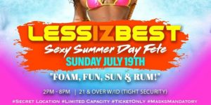 LESS IZ BEST 2020 by Captain Jason Benn Ent. LLC @ TBA TBA TBA, NY 11434 United States