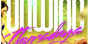 UNWIND THURSDAYS by PLATINUM EVENTS ENT @ The Garage Bar And Lounge 2260 Tillotson Avenue The Bronx, NY 10475 United States