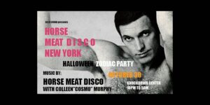 Horse Meat Disco Halloween @ Knockdown Center 52-19 Flushing Avenue Queens, NY 11378 United States