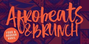 Afrobeats & Brunch by Afrobeats & Brunch @ Hudson Station 440 9th Avenue New York, NY 10001 United States