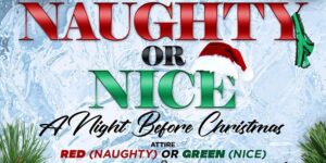 Naughty or Nice: A Night Before Christmas (6th Annual) by Upper Echelon @ Exclusive Private Location (Indoor) Address released to ticket holders Brooklyn, NY 11216 United States